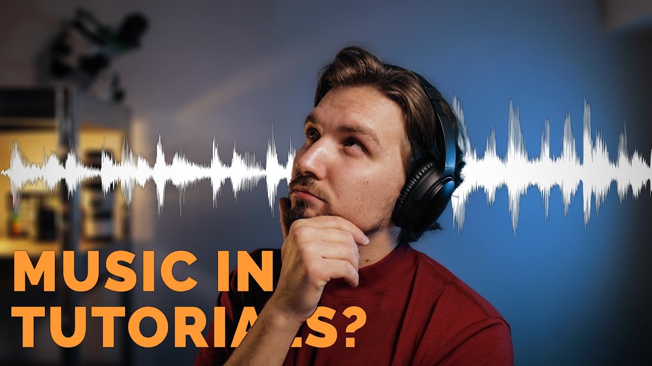 Should you use BACKGROUND MUSIC in tutorials? Background music EDITING ...
